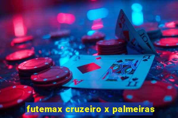 futemax cruzeiro x palmeiras